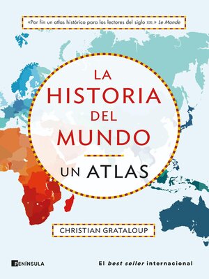 cover image of La historia del mundo. Un atlas
